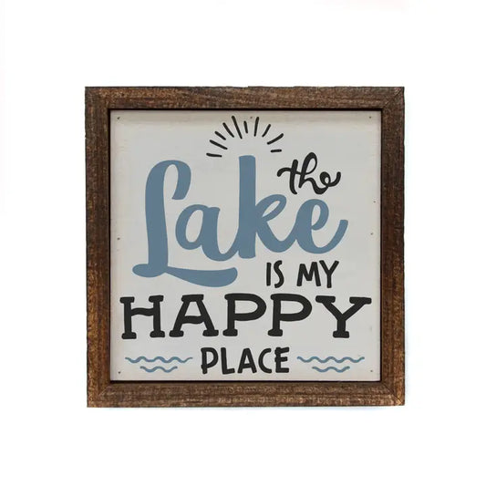 6x6 Lake is my happy place sign