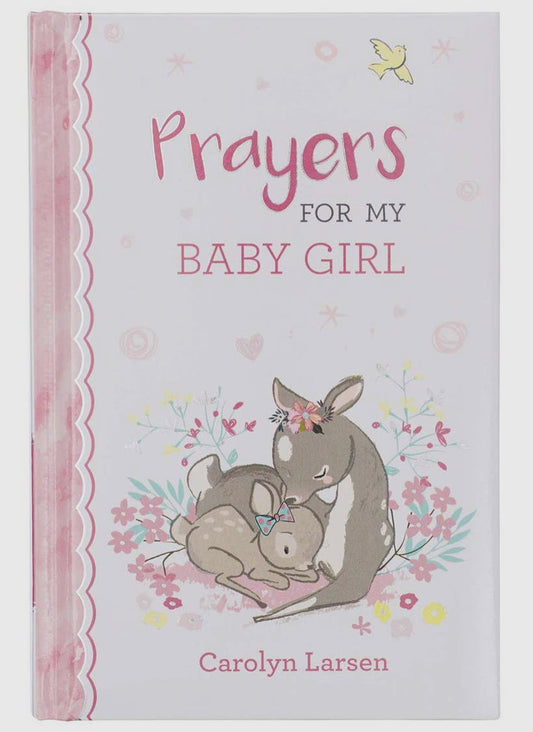 Prayers For My Baby Girl Prayer Book