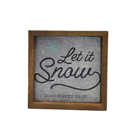 Let It Snow - Limited Metal Sign